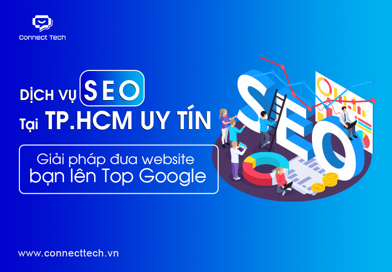 Dịch vụ SEO tại TP.HCM uy tín – Giải pháp đưa website bạn lên Top Google