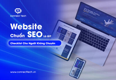 Website Chuẩn SEO Là Gì? Checklist Cho Người Không Chuyên