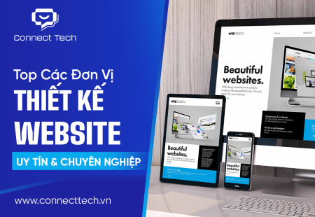 Top Các Đơn Vị Thiết Kế Website Uy Tín & Chuyên Nghiệp
