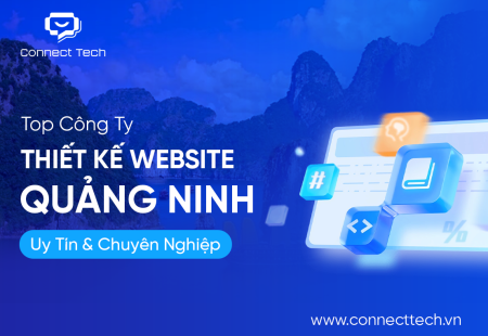 Top Công Ty Thiết Kế Website Quảng Ninh Uy Tín & Chuyên Nghiệp