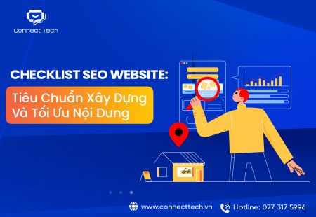 Checklist SEO Website: Tiêu Chuẩn Xây Dựng Và Tối Ưu Nội Dung