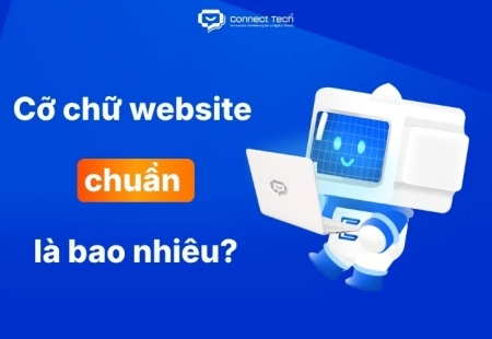 Cỡ chữ website chuẩn: Nền tảng của một website chuyên nghiệp
