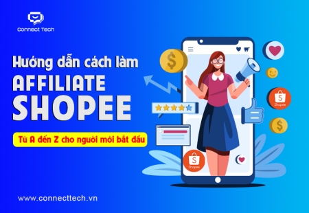 Hướng dẫn cách làm affiliate Shopee từ A đến Z cho người mới bắt đầu
