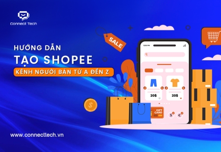 Hướng dẫn tạo Shopee kênh người bán từ A đến Z