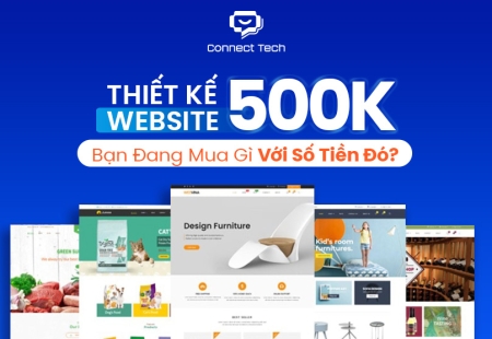 Thiết kế website 500k: Bạn Đang Mua Gì Với Số Tiền Đó?