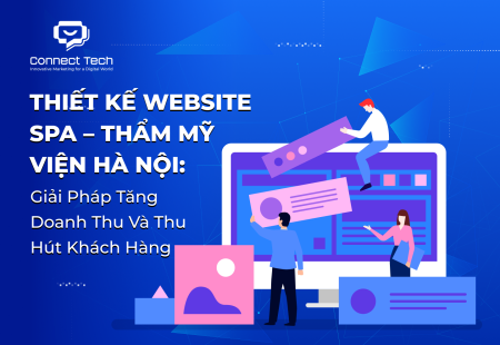 Thiết kế website spa - thẩm mỹ viện Hà Nội: Giải pháp tăng doanh thu và thu hút khách hàng