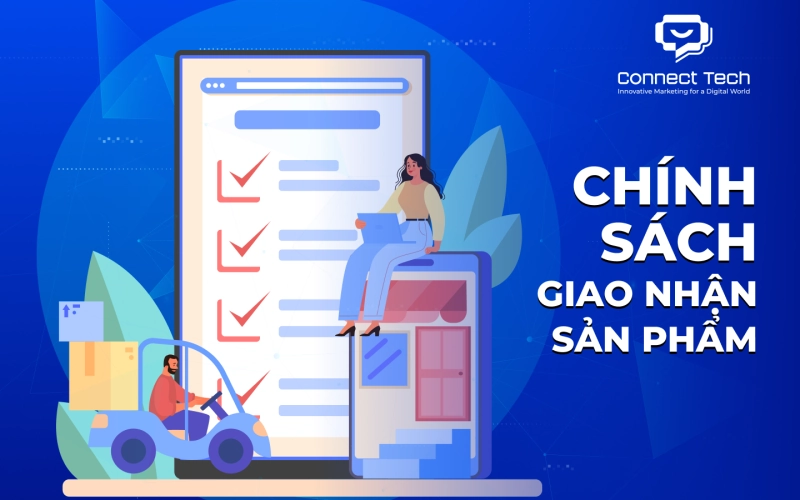 Chính Sách Giao Nhận Sản Phẩm