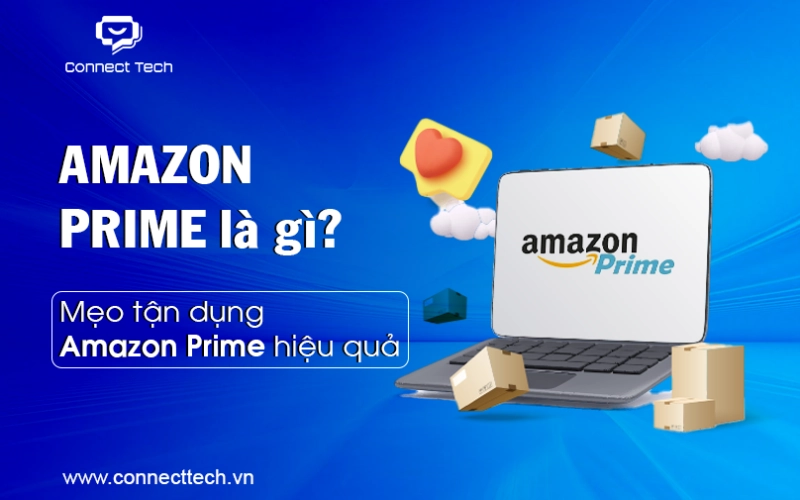 What is Amazon Prime? Tips to make the most of Amazon Prime