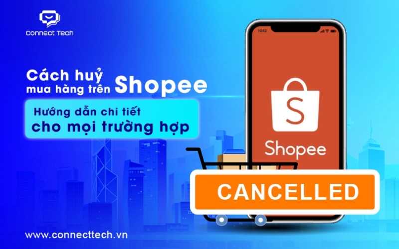 How to cancel a purchase on Shopee: Detailed instructions for every case