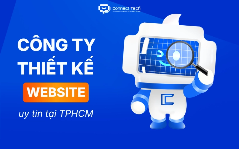 Top 9 Reputable Website Design Companies in Ho Chi Minh City
