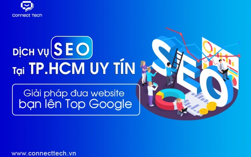 Reliable SEO Services in Ho Chi Minh City – The Solution to Boost Your Website to Google Top