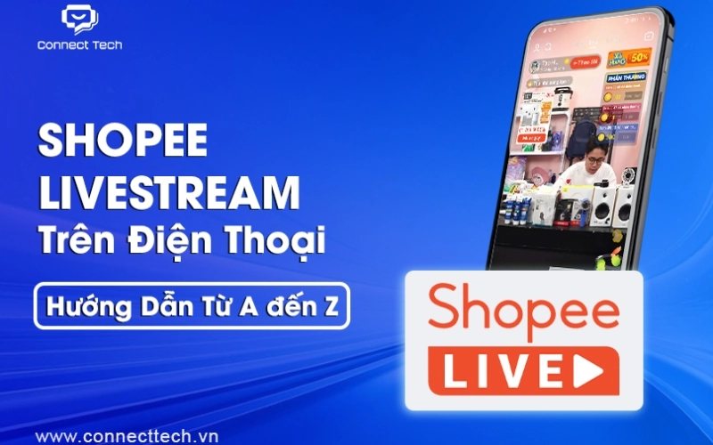 Shopee Livestream on Phone: Instructions From A to Z