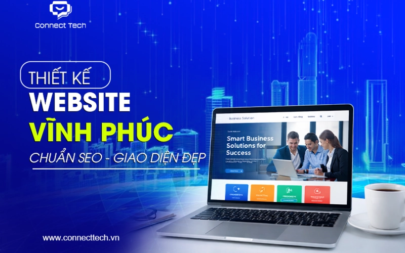 Website Design in Vinh Phuc: SEO-Optimized, Professional Interface