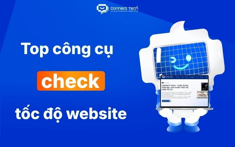 Top tools to check website speed and optimize effectively