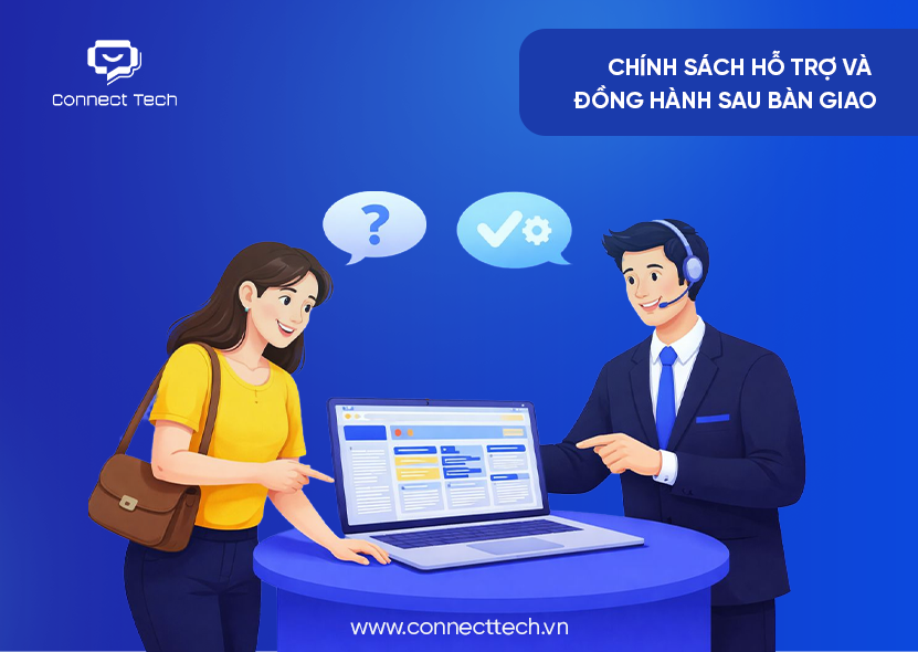 Chính sách hỗ trợ và đồng hành sau bàn giao