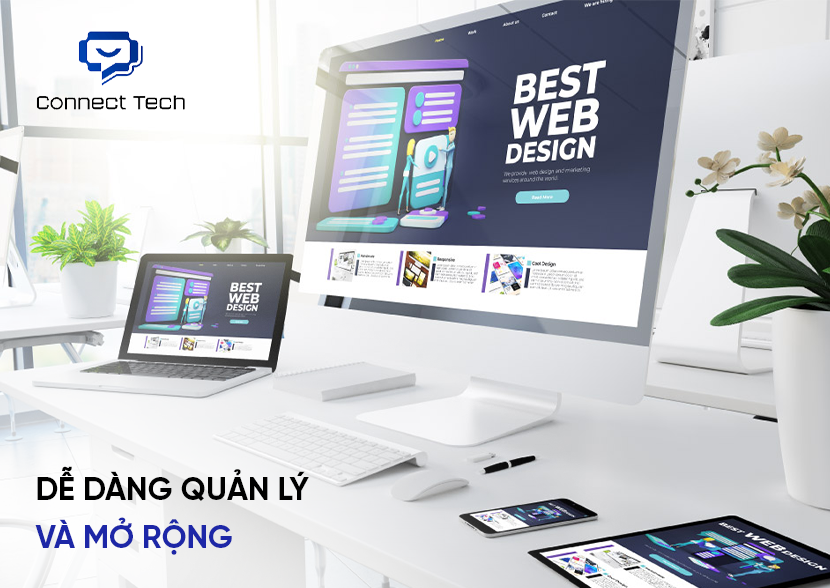 Dễ Dàng Quản Lý và Mở Rộng