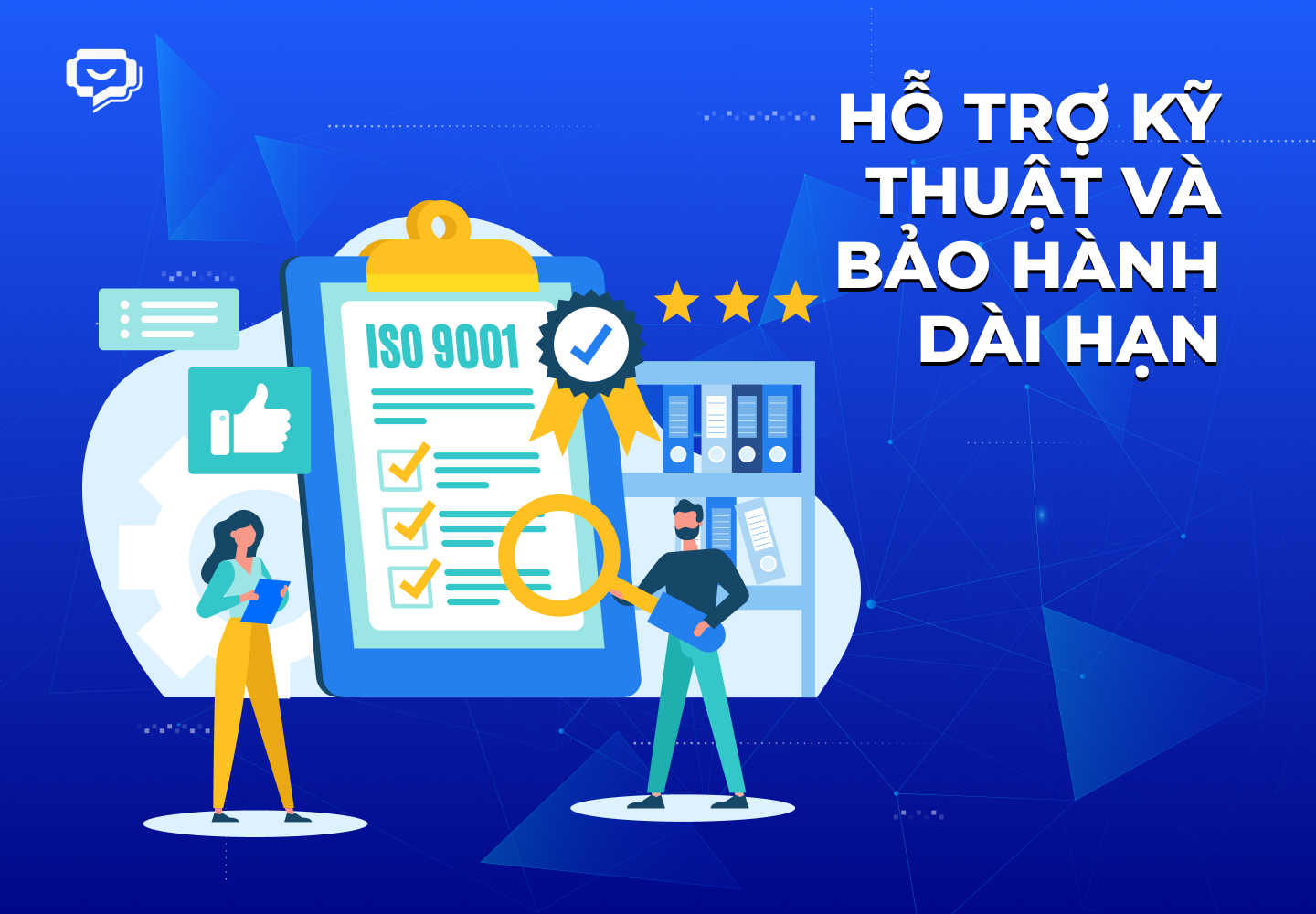 Hỗ trợ kỹ thuật và bảo hành dài hạn
