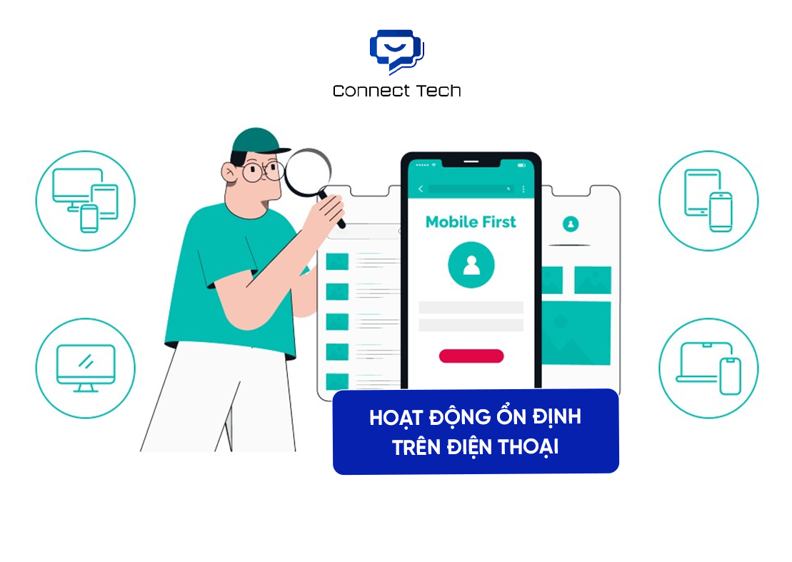 Hoạt động ổn định trên điện thoại