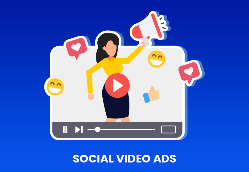 Social Media Video Ads