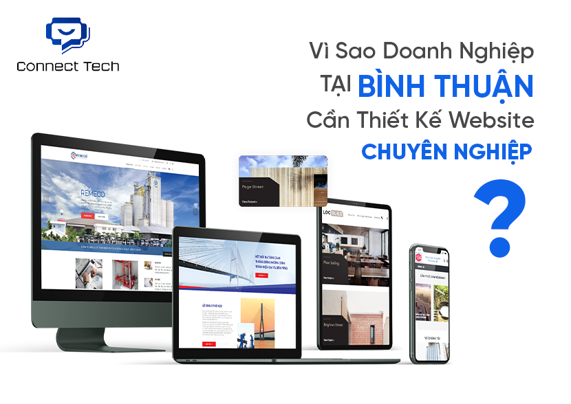 Vì Sao Doanh Nghiệp tại Bình Thuận Cần Thiết Kế Website Chuyên Nghiệp?