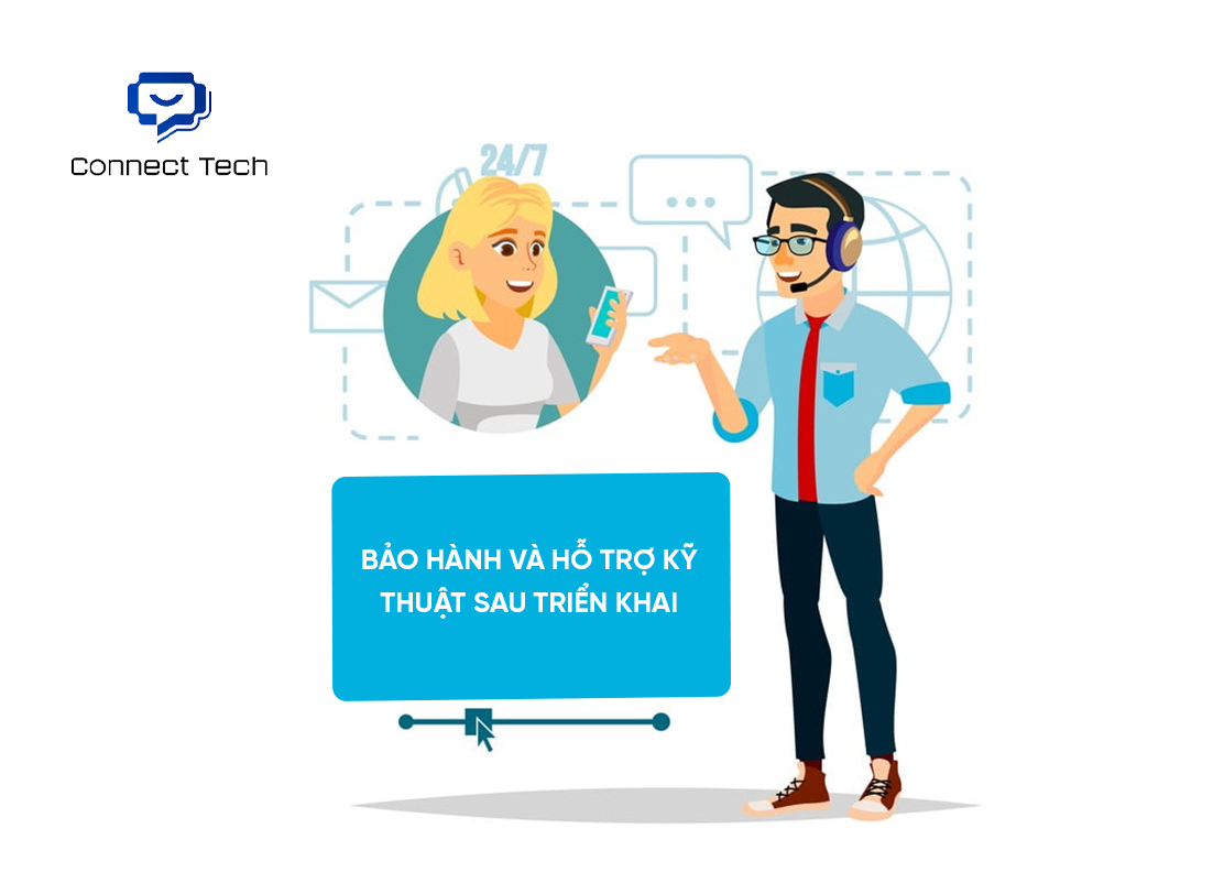 Bảo hành và hỗ trợ kỹ thuật sau triển khai