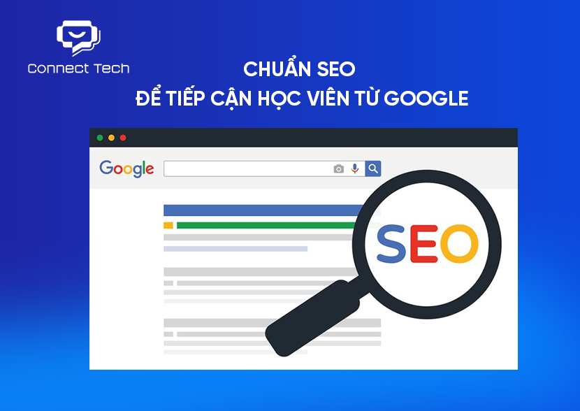 Chuẩn SEO để tiếp cận học viên từ Google