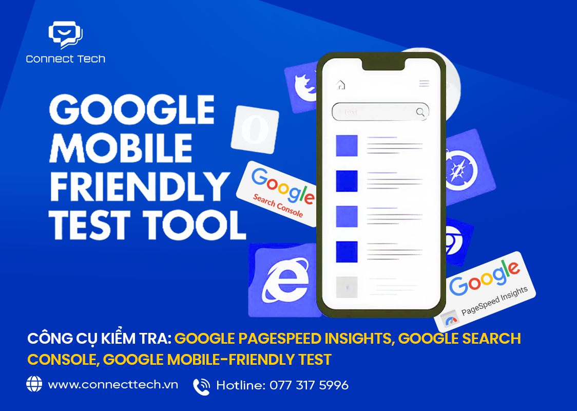 Công cụ kiểm tra: Google PageSpeed Insights, Google Search Console, Google Mobile-Friendly Test