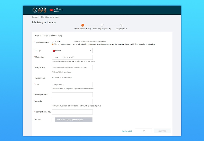 Hướng dẫn tạo tài khoản Lazada Seller Center