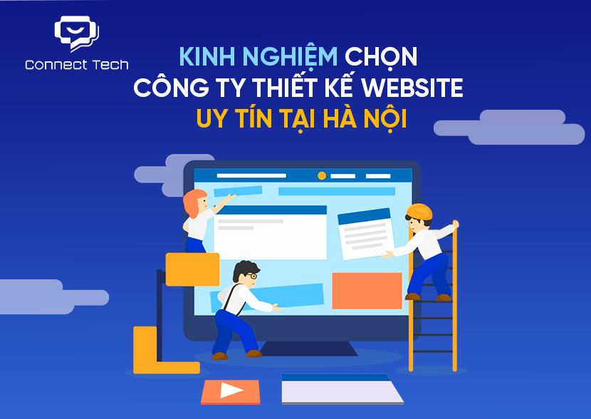 Kinh nghiệm chọn công ty thiết kế website uy tín tại Hà Nội