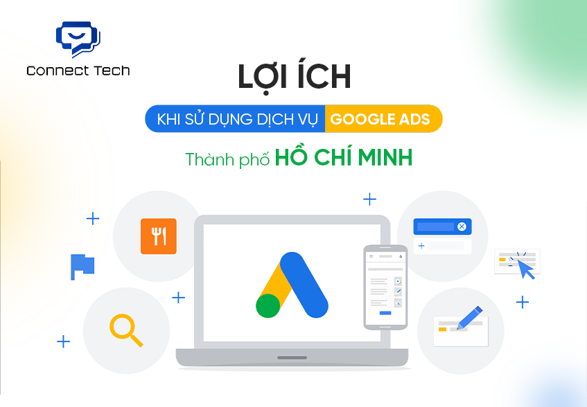Lợi ích khi sử dụng dịch vụ Google Ads TP.HCM