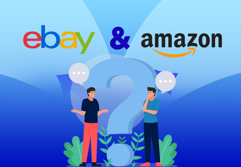 Nên Bán Trên eBay Hay Amazon?
