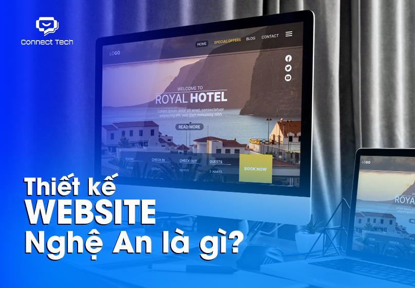 Thiết kế website Nghệ An là gì?