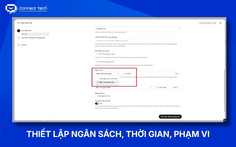 Thiết lập ngân sách, thời gian và phạm vi phân phối chiến dịch ChatGPT Ads