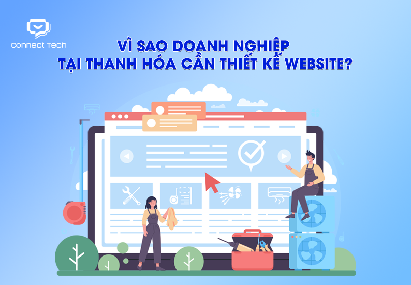 Vì sao doanh nghiệp tại Thanh Hóa cần thiết kế website?