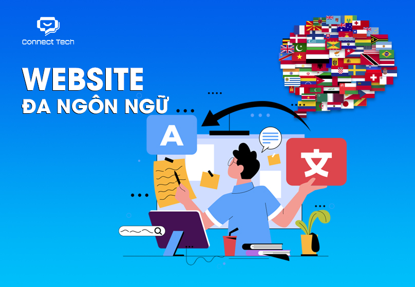 Website đa ngôn ngữ cho doanh nghiệp có khách hàng quốc tế